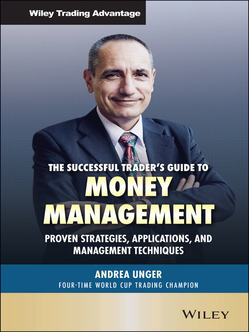 Title details for The Successful Trader's Guide to Money Management by Andrea Unger - Available
